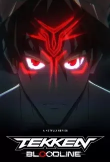 Tekken: Bloodline - Anizm.TV